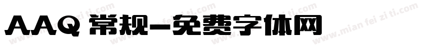 AAQ 常规字体转换